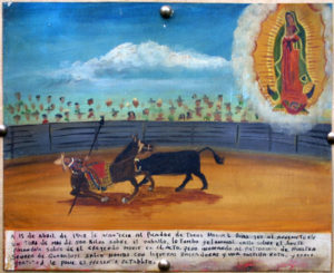 Ex Voto: Picador Grateful to Survive Bull's Attack" dated April 15, 1948 by anonymous Mexican artist oil paint on tin 10" x 12" mounted on raw silk in brown ornate frame 14.5" x 16.75" $1400 #11864
