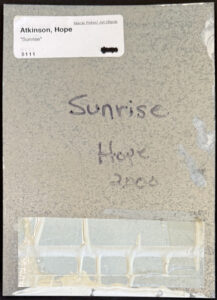 verso "Sunrise"  dated 2000 by Hope Atkinson  acrylic gouache on tin  7" x 5"  $250  #13735
