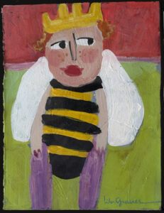 "Bee with Crown" c. 2001 by Lila Graves acrylic on paper 7.5" x 5.75" matted in gold frame 15" x 12.75" $295 #13769