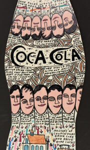 "Coke Bottle" #12,018 dated Oct. 16, 1989 by Howard Finster enamel, marker on wood cutout 34" x 10.5" $6000 #12108 Provenance Wiregrass Museum Exhibition